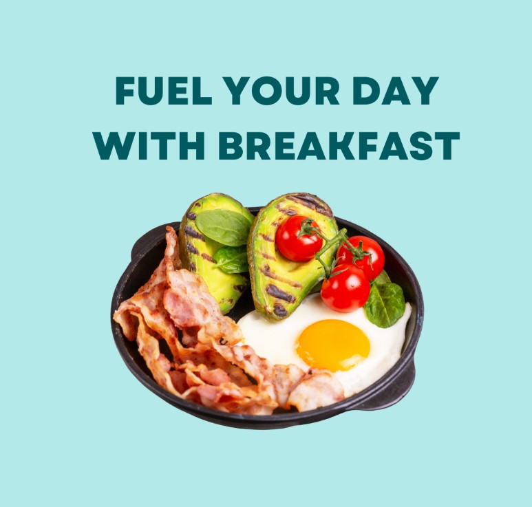 Fueling Your Day With Breakfast